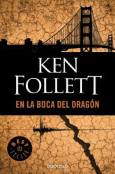 En La Boca del Dragon / The Hammer of Eden - KEN FOLLET (2016)