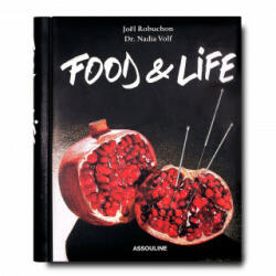 JOEL ROBUCHON FOOD & LIFE FRENCH - JOEL ROBUCHON (ISBN: 9782759407439)