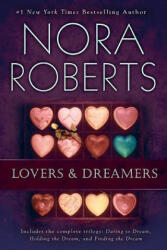 Lovers and Dreamers 3-In-1 - Nora Roberts (ISBN: 9780425201756)