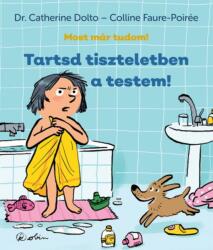 Tartsd tiszteletben a testem! (2021)