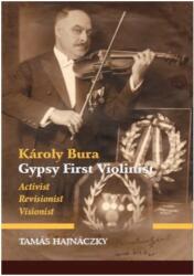 Károly Bura Gypsy First Violinist (2021)