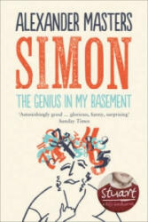 Simon: The Genius in my Basement - Alexander Masters (ISBN: 9780007243396)
