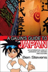 Gaijin's Guide to Japan - Ben Stevens (ISBN: 9781906321215)