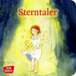 Sterntaler - Jacob Grimm, Wilhelm Grimm, Petra Lefin (ISBN: 9783769820331)