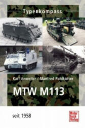 MTW M-113 - Karl Anweiler, Manfred Pahlkötter (ISBN: 9783613035966)