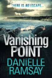 Vanishing Point - Danielle Ramsay (ISBN: 9781847562333)