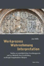 Werkprozess - Wahrnehmung - Interpretation - Jens Rüffer (ISBN: 9783867321754)