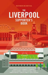 Liverpool FC Supporter's Book - John White (ISBN: 9781780979878)