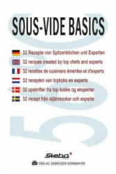 SOUS-VIDE BASICS - Evert Kornmayer (ISBN: 9783942051453)