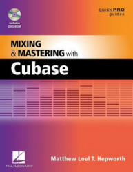 Mixing and Mastering with Cubase - Matthew Loel T Hepworth (2012)