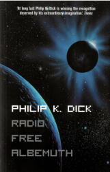 Radio Free Albemuth (ISBN: 9780006482857)