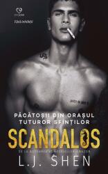 Scandalos - L. J. Shen (ISBN: 9786069713068)