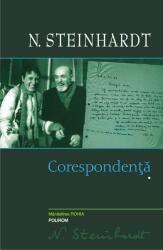 Corespondenta. Volumul I - N. Steinhardt (ISBN: 9789734685837)