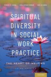 Spiritual Diversity in Social Work Practice: The Heart of Helping (ISBN: 9780190602291)