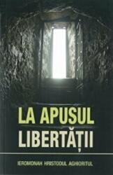 La apusul libertatii. Editia a 3-a - ierom. Hristodul Aghioritul (ISBN: 9789731365114)