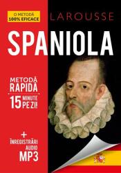 Larousse Spaniolă - Metoda rapidă (ISBN: 9786069101551)