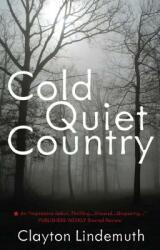 Cold Quiet Country (ISBN: 9781849821667)