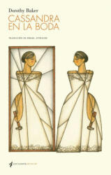 Cassandra en la boda - DOROTHY BAKER (ISBN: 9788494090363)