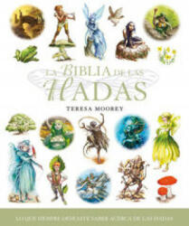 La biblia de las hadas - TERESA MOOREY (ISBN: 9788484455844)