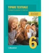 Tipare textuale. Strategii de receptare si redactare Clasa 6 - Adrian Romonti, Teodora Simon (ISBN: 9786065909175)