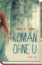 Roman ohne U (ISBN: 9783711720184)