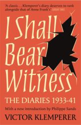 I Shall Bear Witness (ISBN: 9781474623179)