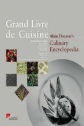 Grand Livre De Cuisine - Alain Ducasse (ISBN: 9782848440385)