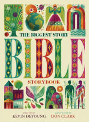 Biggest Story Bible Storybook - Don Clark (ISBN: 9781433557378)