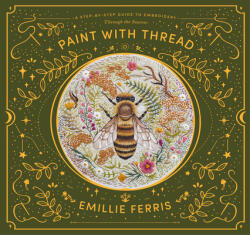 Paint with Thread (ISBN: 9781446308486)