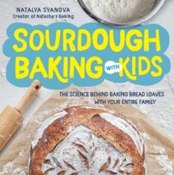 Sourdough Baking with Kids (ISBN: 9780760371473)