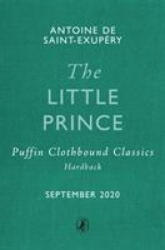 Little Prince - Antoine de Saint-Exupéry (ISBN: 9780241444313)