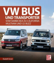 VW Bus und Transporter - Randolf Unruh (ISBN: 9783613042018)