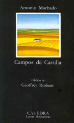 Campos De Castilla - Antonio Machado (ISBN: 9788437608662)