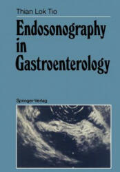 Endosonography in Gastroenterology - T. L. Tio (ISBN: 9783540194347)
