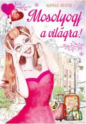 Mosolyogj a világra! (2021)