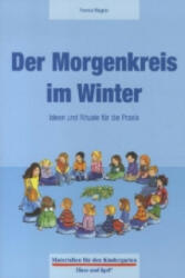 Der Morgenkreis im Winter - Yvonne Wagner (ISBN: 9783867608732)
