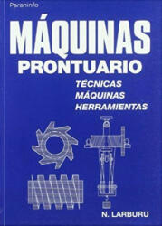 Máquinas : prontuario - Nicolás Larburu Arrizabalaga (ISBN: 9788428319683)