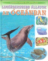 Legérdekesebb állatok az óceánban /Csodálatos állatvilág (2009)