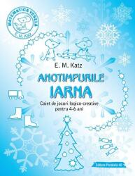IARNA. Caiet de jocuri logico-creative pentru 4-6 ani - E. M. Katz (ISBN: 9789734733958)