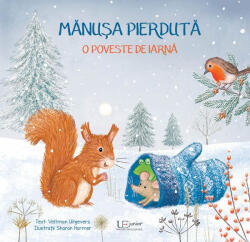 Manusa pierduta. O poveste de iarna - Sharon Harmer (ISBN: 9786067046359)