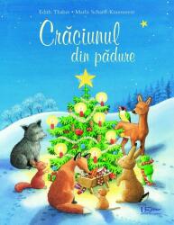 Crăciunul din pădure (ISBN: 9786067045284)