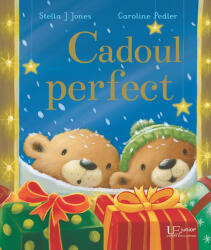 Cadoul perfect - Stella J. Jones (ISBN: 9786067047639)