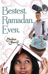 Bestest. Ramadan. Ever. (ISBN: 9780738723235)