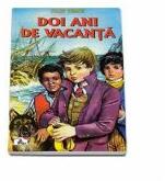 Doi ani de vacanta (Colectia Piccolino) - Jules Verne (ISBN: 9789738007352)