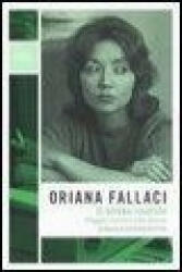 Il sesso inutile. Viaggio intorno alla donna - Oriana Fallaci (2009)