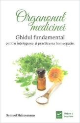 Organonul medicinei (ISBN: 9786068414676)