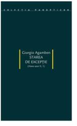 Starea de exceptie - Giorgio Agamben (ISBN: 9789737913715)