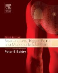Acupuncture, Trigger Points and Musculoskeletal Pain - Peter E. Baldry (2009)