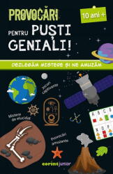 Provocari pentru pusti geniali, 10 ani+ (ISBN: 9789731287744)