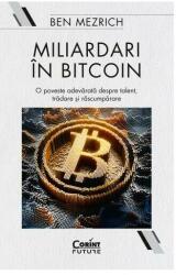 Miliardari în bitcoin (ISBN: 9786060880011)